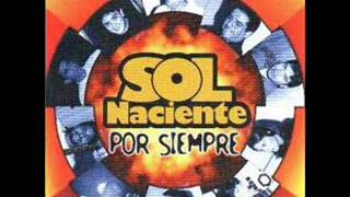 NUNCA SUPE MAS DE TI-SOL NACIENTE