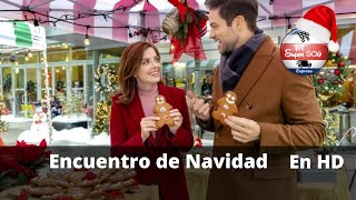 Encuentro de Navidad / Peliculas Completas en Español / Navidad / Romance / Drama