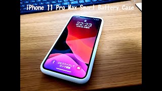 iPhone 11 Pro Max Smart Battery Caseを使ってみて