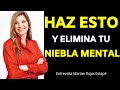 ¿Tu MENTE NO Responde? Elimina la Niebla Mental De tu Vida | Entrevista Marian Rojas Estape