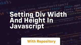 setting div width and height in javascript