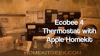 Ecobee 4 Thermostat with Apple #Homekit
