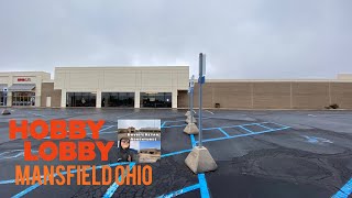 Abandoned Hobby Lobby - Mansfield, Ohio