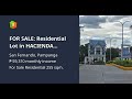 FOR SALE: Residential Lot in HACIENDA ROYALE San Fernando Pampanga