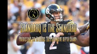 Standard is the Standard: Predicting the Steelers' 2019 offensive depth chart