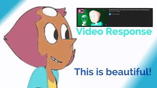 Video Response to Steven Universe “Tell The Whole Story” 👍🏽 | God’s Pearl | (Updates in Desc!)