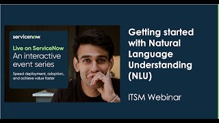 ITSM: Getting started with Natural Language Understanding (NLU)