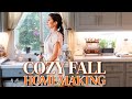 Fall Homemaking | Decorate, Cook, and Clean with Me