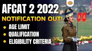 AFCAT 2 2022 Qualification | AFCAT 2 2022 Age Limit | AFCAT Eligibility 2022