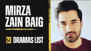 Mirza Zain Baig all drama list / Best drama of zain baig