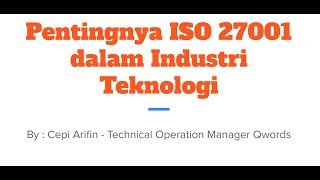 [BTS CT] Pentingnya ISO 27001 dalam Industri Teknologi