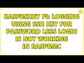 Raspberry Pi: Logging using SSH key for password less login is not working in Raspbmc