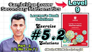 Cambridge Lower Secondary Maths | Learner Book Level 9 Solutions | Exercise 5.2 Solutions | Part 1