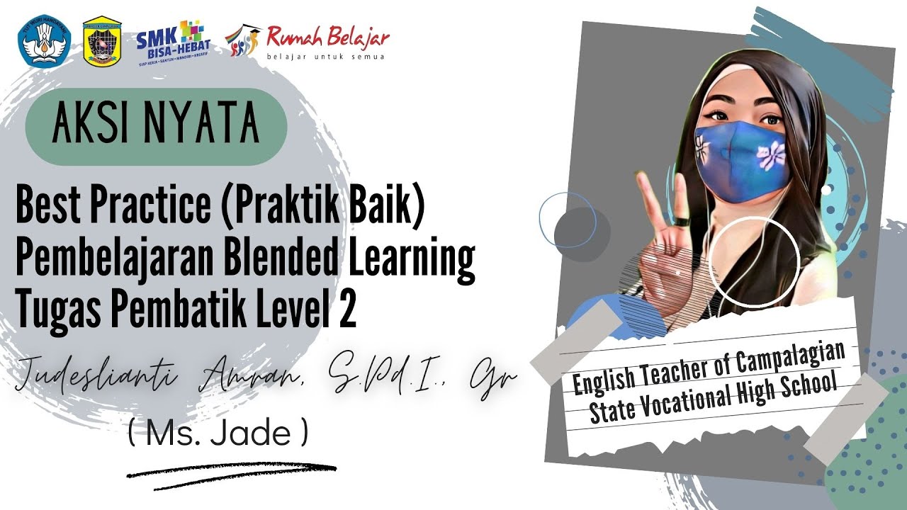 AKSI NYATA Best Practice : Model Pembelajaran Blended Learning | Tugas ...