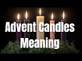 The Meaning Of the Advent Candles Colors (and Wreath)