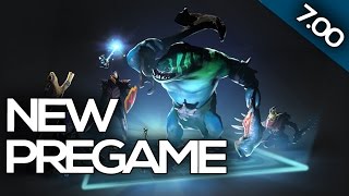 7.00 PATCH UPDATE Dota 2 - NEW PREGAME!