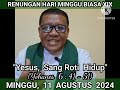 Renungan Hari Minggu Biasa XIX 