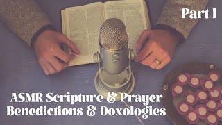 ASMR Scripture and Prayer 🙏 Benedictions \u0026 Doxologies Part 1