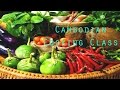 Cooking class in Siem Reap ep6