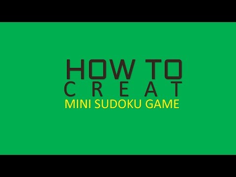 Create Your Own SUDOKU Game Create Your Own SUDOKU Game