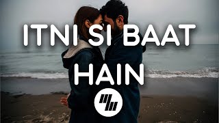 Itni Si Baat Hain Lyrics Video Song | AZHAR | Arijit Singh Ft.Antara Mitra