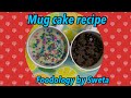 Mug cake | Microwave Mug cake recipe | vanilla & chocolate mug cake| 2 mins Mug cake recipe