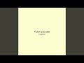 Pulse Cascade