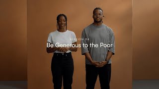 The Generosity Practice Session 04: Be Generous to the Poor