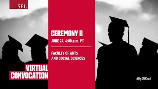 SFU June 2021 Virtual Convocation Ceremony B