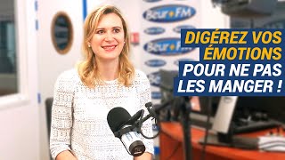 [AVS] Digérez vos émotions pour ne pas les manger ! - Isabelle Veverka