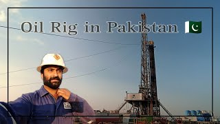 Oil Rig in Pakistan | vlog # 10