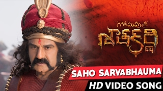 Gautamiputra Satakarni | Saho Sarvabhauma Full Video Song | Balakrishna, Shriya | Chirantan Bhatt
