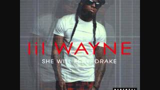 She Will-Lil Wayne feat. Drake [Clean, HQ]