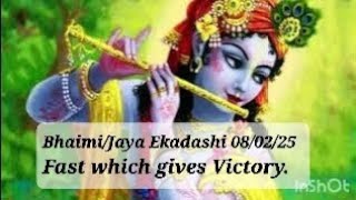 Bhaimi Ekadashi on 08/02/25|Jaya Ekadashi |Bhaimi Ekadashi in English