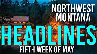Holland Lake Lodge Update, Kalispell Mayoral Race, and Alleged DUI Crash