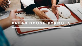 Bread Dough Formula تركيبة عجين الخبز