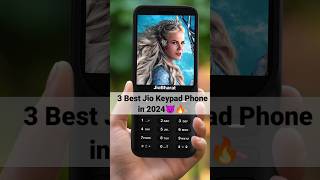 3 Best Jio Keypad Phone in 2024😈🔥 #shorts #viral #short #trending #youtubeshorts #techmi