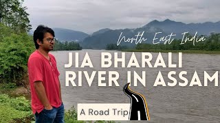 Road Trip to Jia Bharali River || Assam || North East India