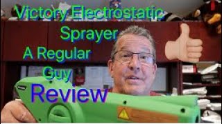 Victory Sprayer  A regular guy review