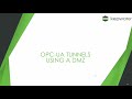 Kepware OPC - Data Tunnels using OPC UA, Data Diodes, & IoT met