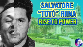 Salvatore '"Toto'" Riina - Rise to Power - The Life and History of Salvatore Riina