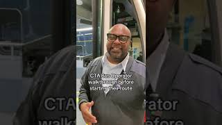 CTA bus operator walkthrough before starting their route