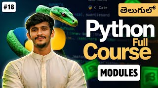 Python Full Course in Telugu | Modules in Python | import, from & as Explained | Video 18