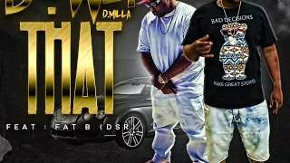 D.Milla feat. Fat B (DSR) \