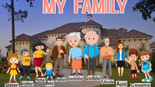 My Family Members | Family Members With Names | Learn About Family | Basic English Learning