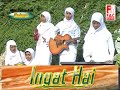 INGAT HAI - QASIDAH REMAJA (Official Music Video) | FAC Record 2006