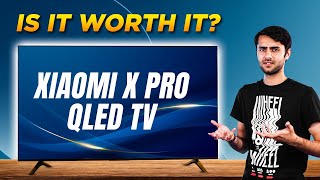 Xiaomi X Pro QLED TV 2024: Price in India, features and offers | Should you buy?  🤔