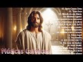 Top 30 Musicas Catolicas : JESUS FILHO DE DAVI / Acalma o Meu Coração / Perto Quero Estar / ...