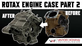 Vapor Blasting a Rotax Engine Case - Motorcycle Restoration Made Easy