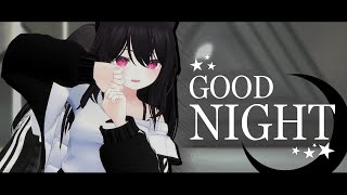 [MMD] Good Night - Dreamcatcher(드림캐쳐)